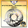 FUTURE / DASH 110 V1 / V2 / V3 (NTT) REAR BRAKE DISC HONDA